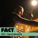 FACT PT Mix 052: David Maranha