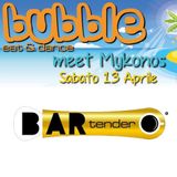 Bubble - Bar Tender - Perugia - 13.04.2013