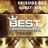 Best Drum and Bass Podcast 053 - Kirin