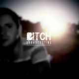 Broadcasting - Mix for Bitch! Podcast - Oct 2013