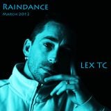LEX TC Raindance set March 2012