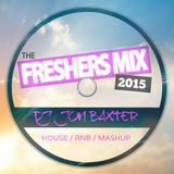 Dj Jon Baxter - Freshers Mix 2015