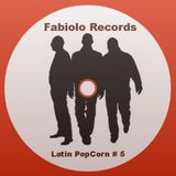 Latin PopCorn # 5