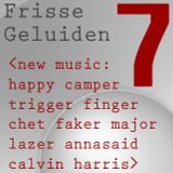 Frisse geluiden aflevering 7