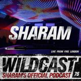 Wildcast 76 - Live From Fire London