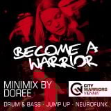 Become_A_Warrior - Minimix Series (Mixed by Doree)