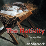 The Nativity narrated by Ian Sharrock