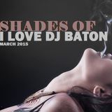 I LOVE DJ BATON - SHADES OF ILOVEDJBATON
