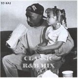 CLASSIC R&B MIX @BRKLYN