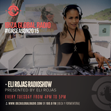 Eli Rojas - Ibiza Global Radio - Eli Rojas Radio Show - Junio 2015