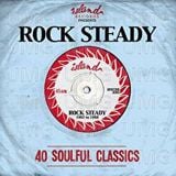 Sweet Rocksteady Sound - 40 Soulful Classics!!!