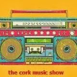 The Cork Music Show 27th September 2015