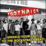 Shuffle Your Feet To The Rocksteady Beat