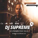 DJ SUPREME - G'S PERSPECTIVE VOL.2 Hosted by LEFTSIDE, JASON STATHAM & JONESMANN!
