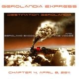 Gerolandia Express . Serie 1 . Chapter 4 . April 08 2011