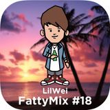 LilWei - FattyMix #18 - Day Mix