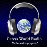 Carers World Radio Investigates