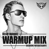 Deejay Marquez - Club Hits 2015 WarmUp Mix (Beatz & Boyz Party Exclusive)