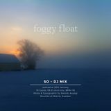 foggy float