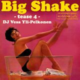 Big Shake - tease 4 - Dj Vesa Yli-Pelkonen - Soul Surfin'