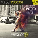 FreeQNCY PODCAST #30 GUEST MIX ALBERTO ESPINOZA AKA BETO