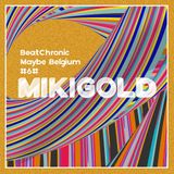 BeatChronic presents “Maybe Belgium” #6 : Mikigold