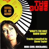 What's The Buzz - Radio Show - Selections by Steve Taylor, 07th March 2012