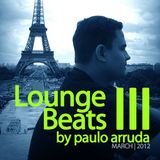 Lounge Beats 3 by Paulo Arruda | Deep & Jazz