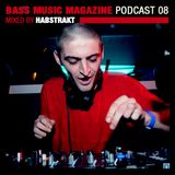 Habstrakt - Bass Music Magazine Podcast 08