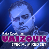 Rafa Zoukman - UAIZOUK 2015 Special Mixed Set