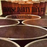 House Party Mix #1
