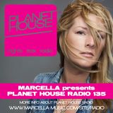135 Marcella presents Planet House Radio