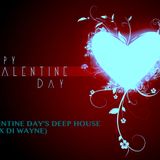 Valentine Day's Deep House (Alex Di Wayne)