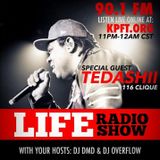 Tedashii Interview on Life Radio W/ DjDMD & DJ OVERFLOW PART1