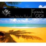 Peter Sole pres. Trance Selection Podcast 001