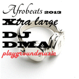 DjDMA-AFROBEATS XTRALARGE 2013