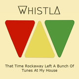 That Time Rockaway Left A Bunch Of Tunes At My House