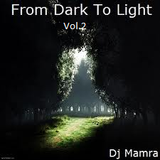 From Dark 2 Light Vol.2