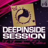 DEEPINSIDE SESSION TOUR @ LES LAVANDIERES (Live Part.4)