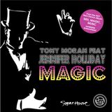 Tony Moran feat Jennifer Holiday - Magic (Alex Cohen's Tribal Mix)
