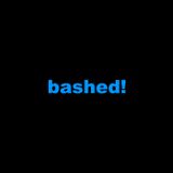 Bashed! - Take A Mic