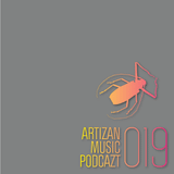 Ezlv - Artizan Music Podcazt #19