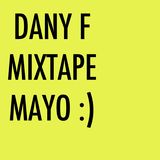 Dany F - Mayomixtape