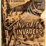 The "Invisible Invaders"