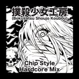 Chip Style Hardcore Mix