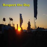 Respect the Day