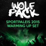 Wolfpack Sportpaleis 2015 Warming Up Set