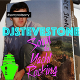 DJ Steve Stone - Sorry for Yacht Rocking #sorrynotsorry