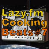 Lazy.fm Cooking Beats #7