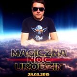 Matush @ MAGICZNA NOC URODZIN 2015 recorded live ...